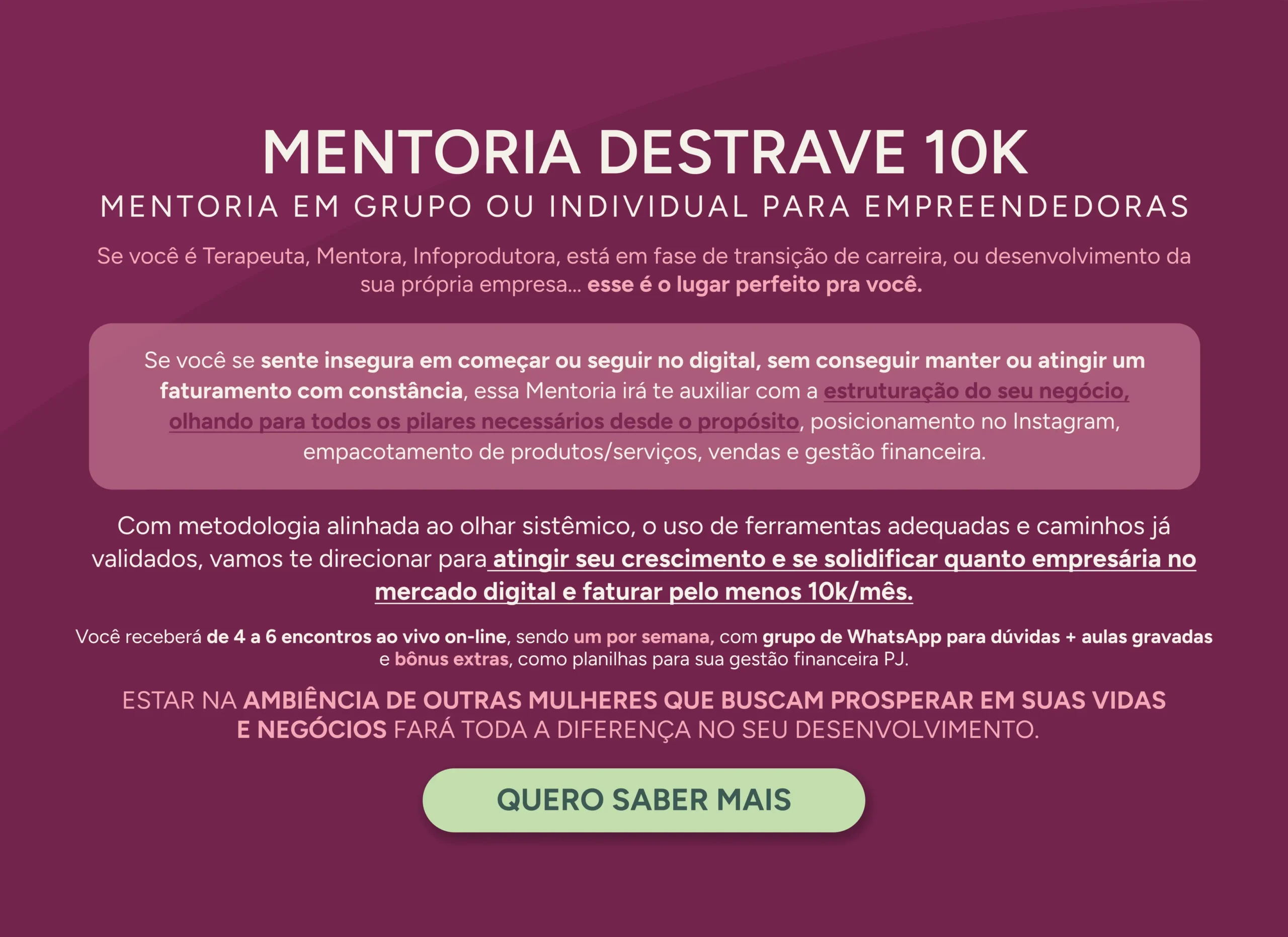 [MOB]MENTORIA DESTRAVE 10K - MENTORIA EM GRUPO OU INDIVIDUAL PARA EMPREENDEDORAS (1)